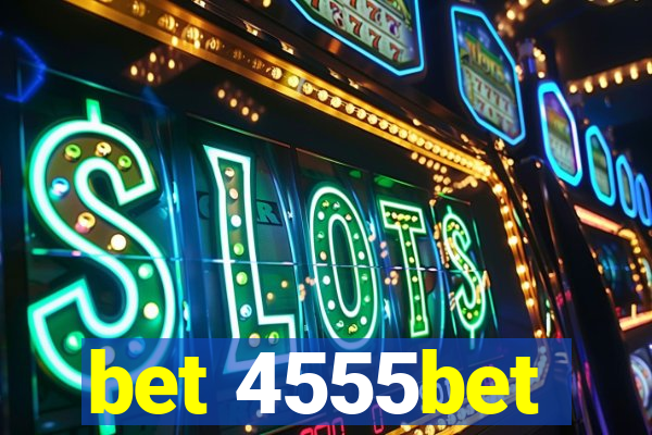 bet 4555bet